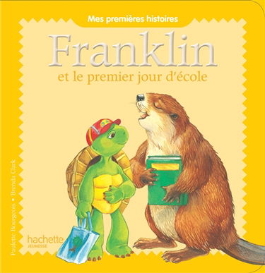 Franklin. Franklin et le premier jour d'école