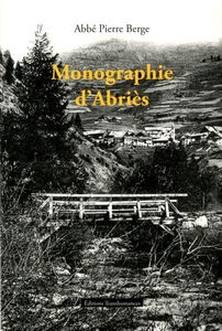 Monographie d'Abriès: Notes pour une histoire d'Abriès