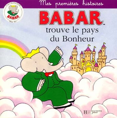 Babar trouve le pays du bonheur