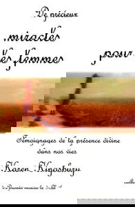 Précieux miracles pour les femmes