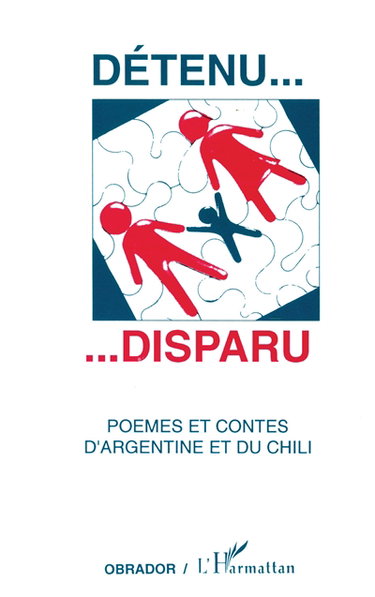 Couverture de Détenu... disparu : poèmes et contes d'Argentine et du Chili