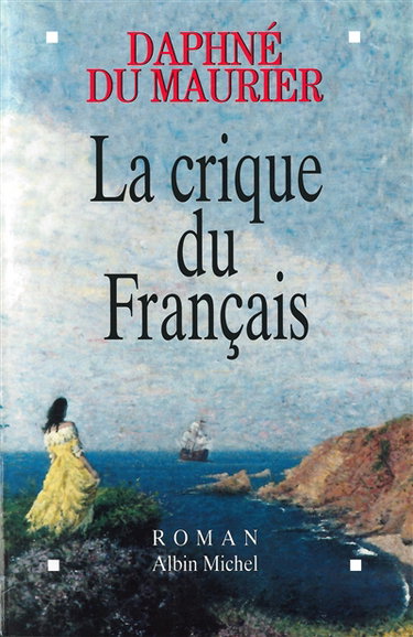 Couverture de La crique du Français