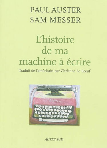 Histoire de ma machine à écrire
