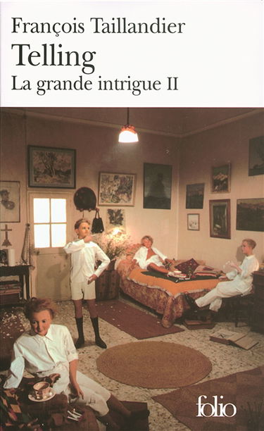 La grande intrigue. Vol. 2. Telling