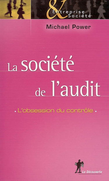 La société de l'audit : l'obsession du contrôle