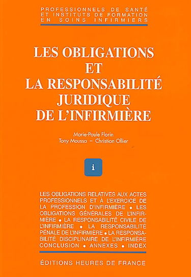 Les obligations et la responsabilité juridique de l'infirmière