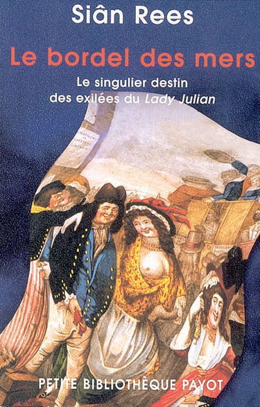 Le bordel des mers : le singulier destin des exilées du Lady Julian