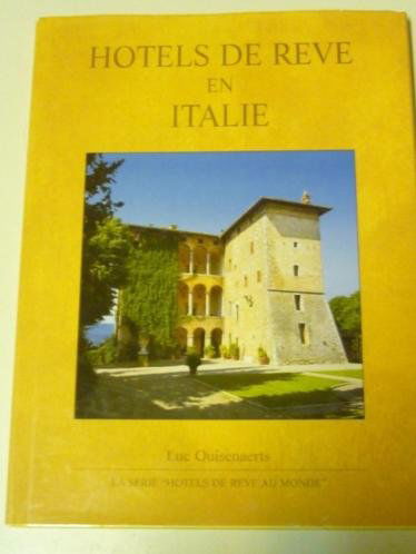 Hotels De Reve En Italie
