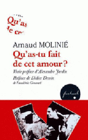Qu'as-tu fait de cet amour ?