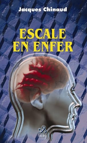 Escale en enfer