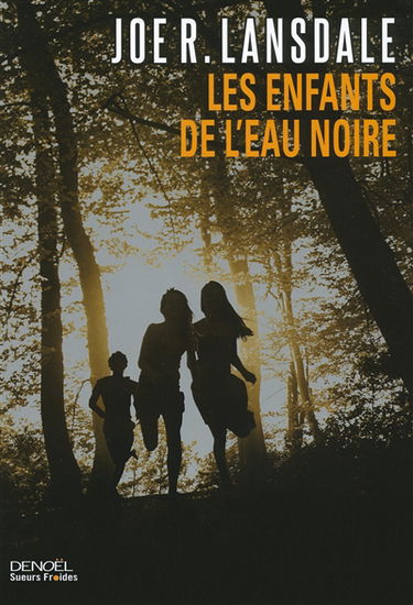 Les enfants de l'eau noire