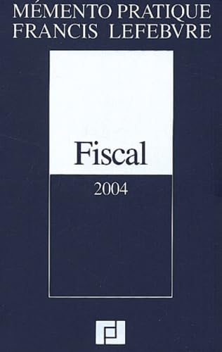 Mémento fiscal 2004