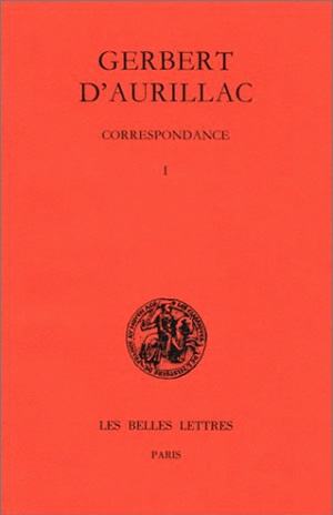 Correspondance. Vol. 1. Lettres 1 à 129