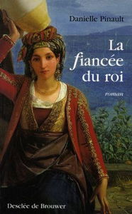 La fiancée du roi