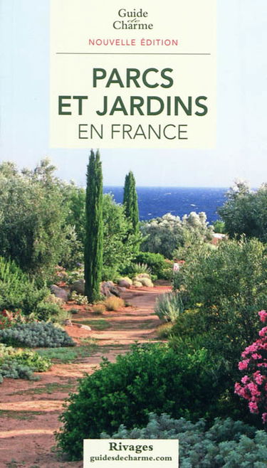 Parcs et jardins en France