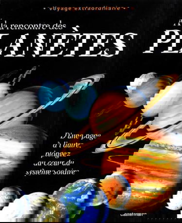 A la rencontre des planètes