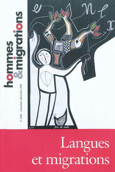 Hommes & migrations, n° 1288. Langues et migrations