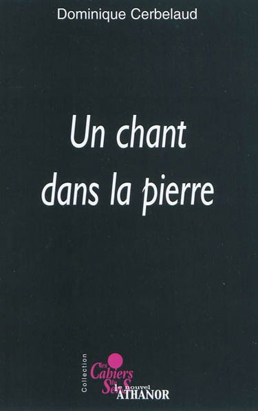 Un chant dans la pierre