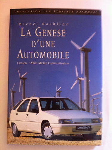 La Genèse d'une automobile ZX Citroën
