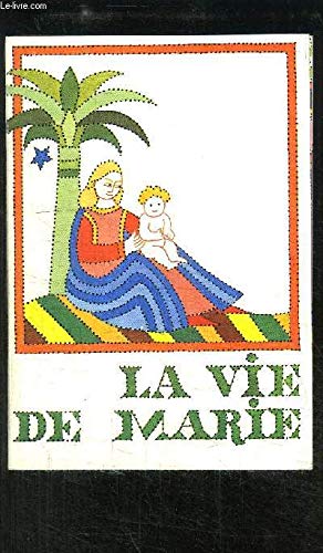 La Vie de Marie