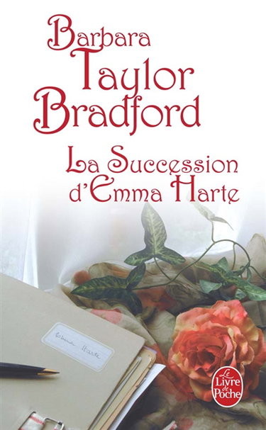La succession d'Emma Harte