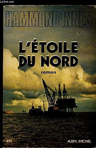 L'Etoile du Nord