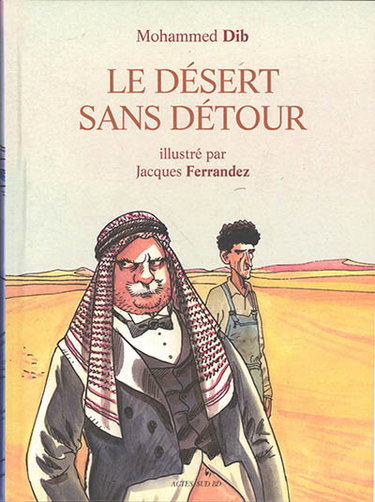 Couverture de Le désert sans détour