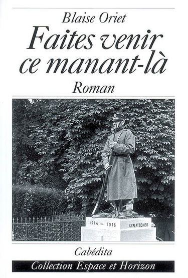 Faites venir ce manant-là