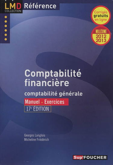 Comptabilité financière : comptabilité générale : manuel, exercices