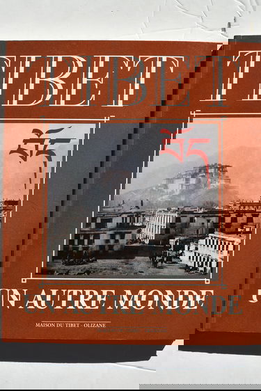Tibet, un autre monde
