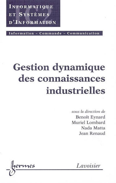 Gestion dynamique des connaissances industrielles