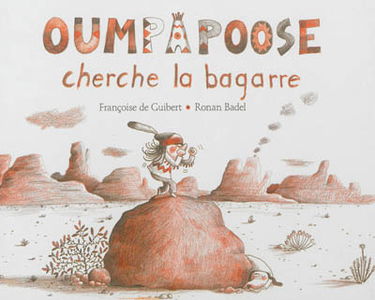 Oumpapoose cherche la bagarre