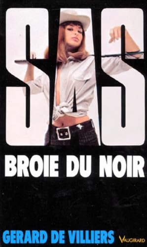 Sas Broie Du Noir