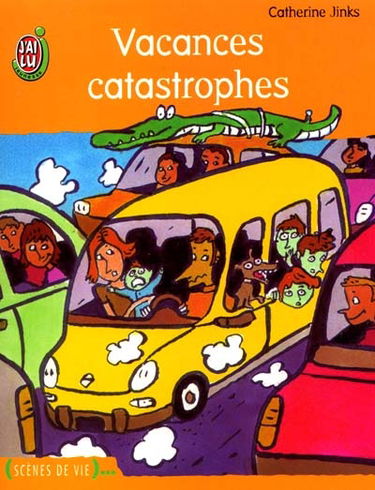 Vacances catastrophes
