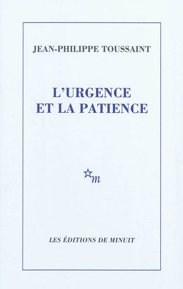 L'urgence et la patience