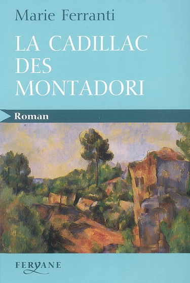 La cadillac des Montadori