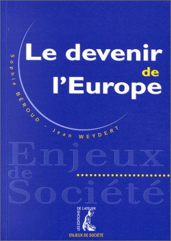Le devenir de l'Europe