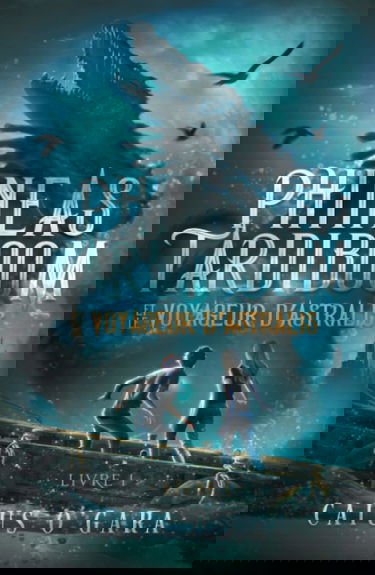 Phineas Tardiboom et le voyageur d'Astralis (Livre 1)