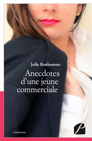 Anecdotes d'une jeune commerciale