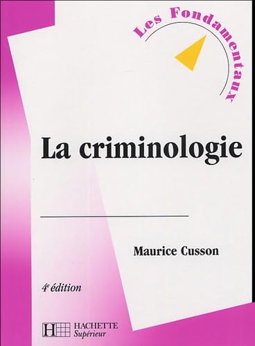 La criminologie