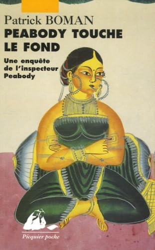 Une enquête de l'inspecteur Peabody. Peabody touche le fond