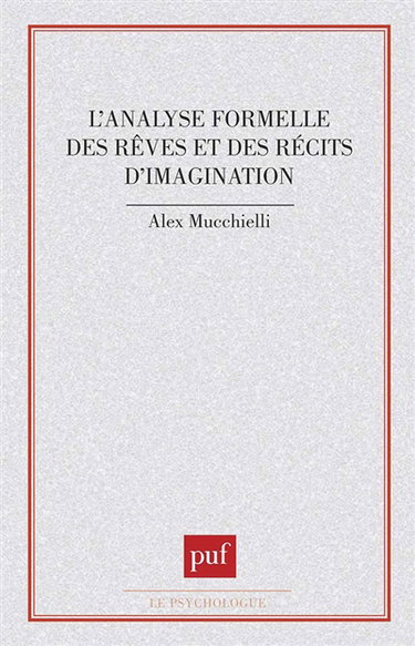 L'Analyse formelle des rêves et des récits d'imagination
