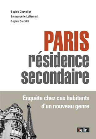 Paris, résidence secondaire : enquête chez ces habitants d'un nouveau genre