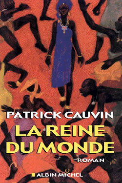 La reine du monde