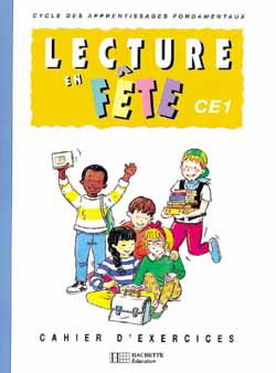 Lecture en fête, CE1 : cahier d'exercices