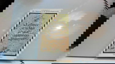 La France et la mer au siècle des grandes découvertes