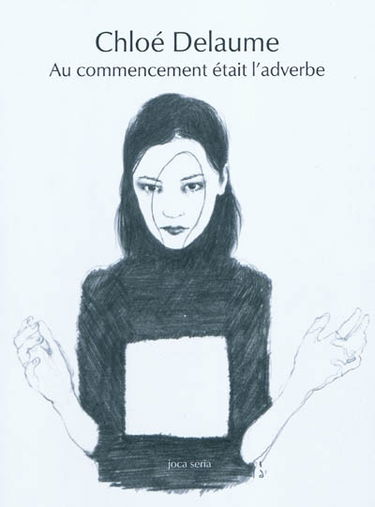 Au commencement était l'adverbe