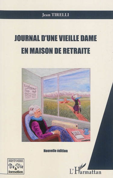 Journal d'une vieille dame en maison de retraite