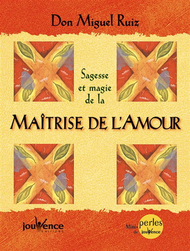 Sagesse et magie de la maîtrise de l'amour