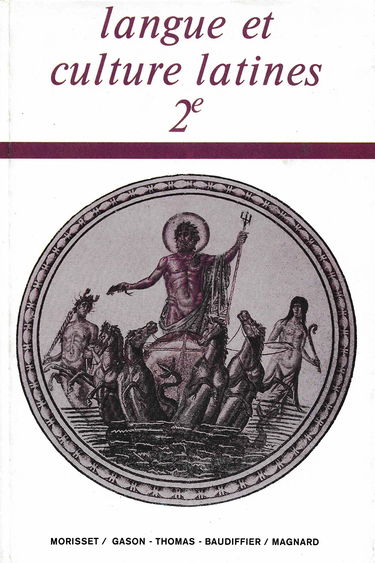 Langue Et Culture Latines 2e Ne Livre N 3